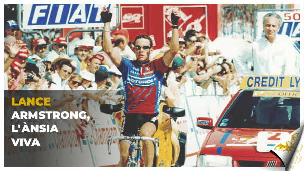 Lance Armstrong, l’ànsia viva