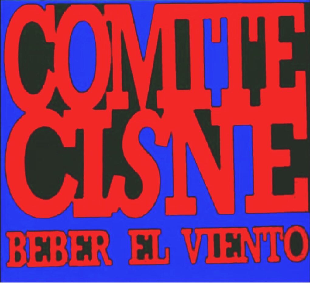 Comité Cisne - Beber el viento