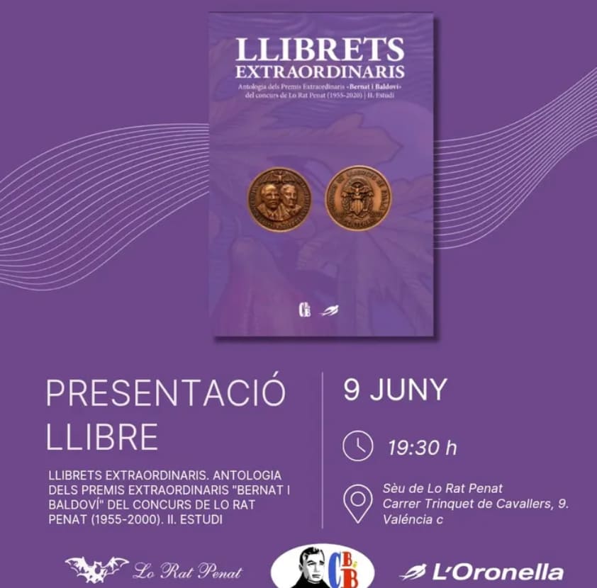 Presentació del llibre Llibrets extraordinaris. Antologia dels premis extraordinaris ‘Bernat i Baldoví’ del Concurs de Lo Rat Penat (1955-2000). II. Estudi