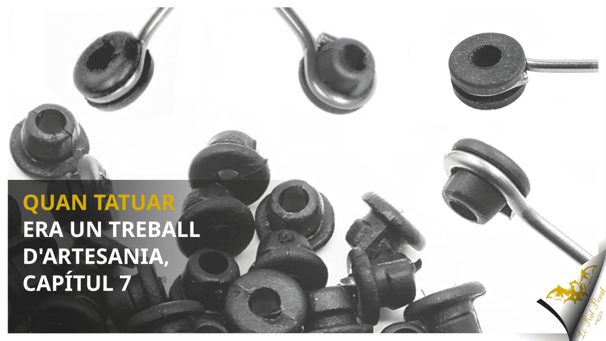 Quan tatuar era un treball d’artesania (capítul 7)